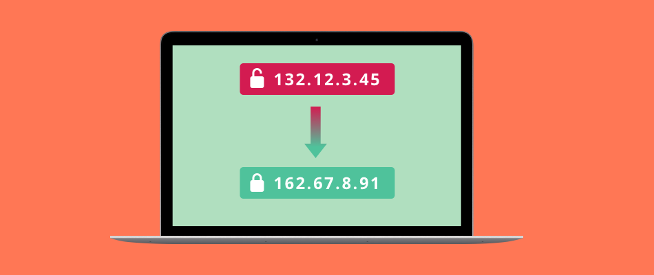 Comment changer votre adresse IP